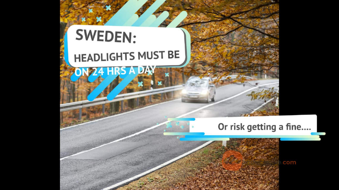 Headlights must be on 24hr in Sweden