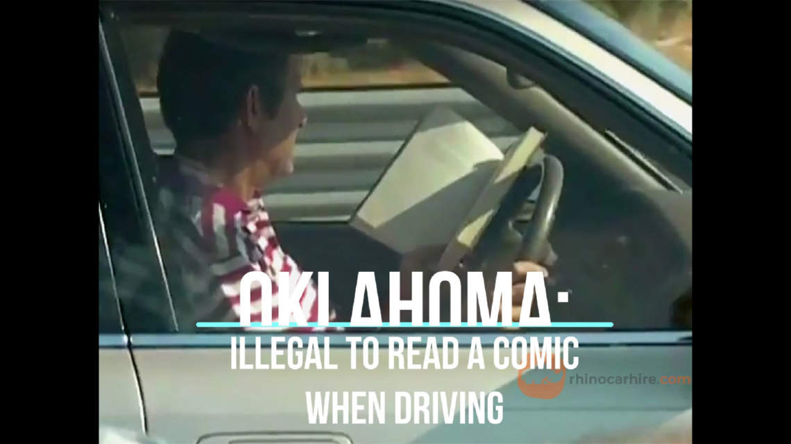 It's illegal to read a comic while driving in Oklahoma, USA