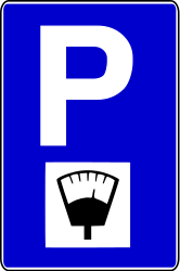 Parking only allowed if you pay - Road Sign