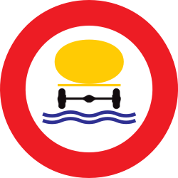 Vehicles with polluted fluids prohibited - Road Sign