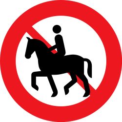 Equestrians prohibited - Road Sign
