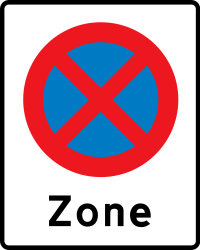 Zone parking and stopping prohibited - Road Sign