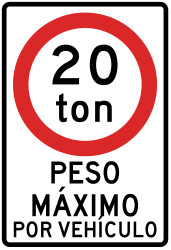 Vehicles weighing heavier than indicated forbidden - Road Sign