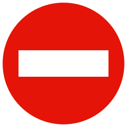 No entry (one-way traffic) - Road Sign