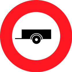 Trailers prohibited - Road Sign