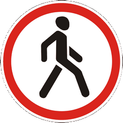 Pedestrians not permitted - Road Sign