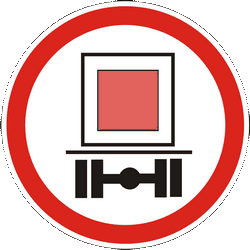 Vehicles with dangerous goods prohibited - Road Sign