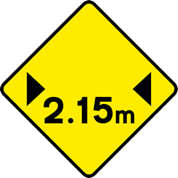 Warning for a limited width - Road Sign